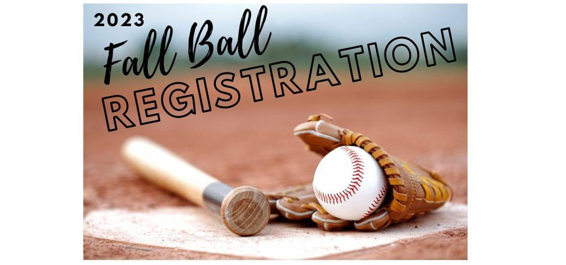 2023 Fall Baseball Registration is Now Open!